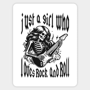 Just a girl who loves rock and roll Sticker